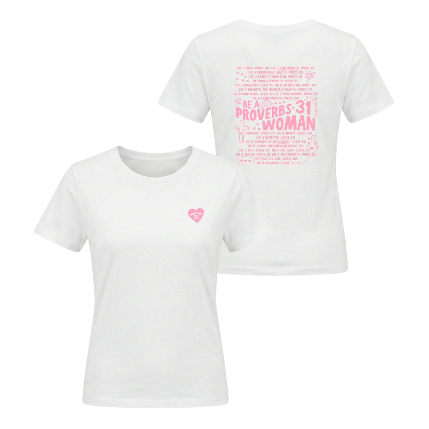 Proverbs 31 Woman – Ladies Classic T-Shirt