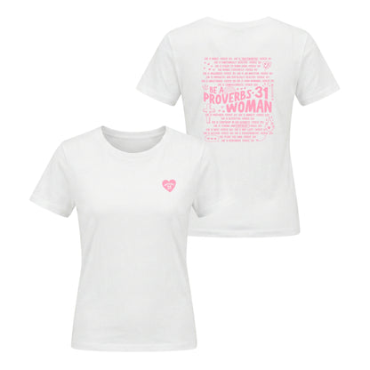 Proverbs 31 Woman – Ladies Classic T-Shirt