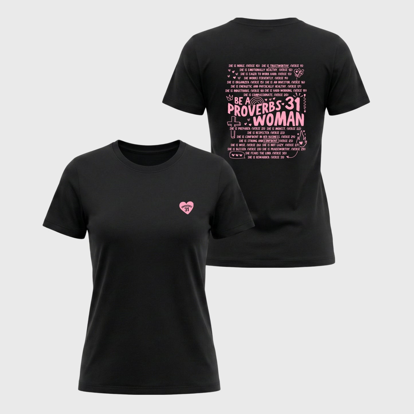 Proverbs 31 Woman – Ladies Classic T-Shirt
