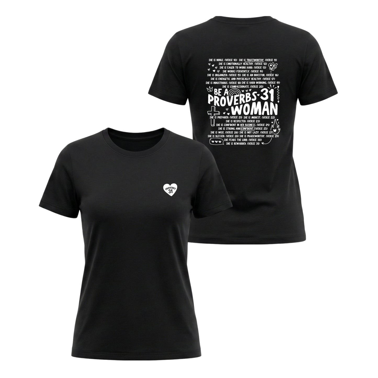 Proverbs 31 Woman – Ladies Classic T-Shirt