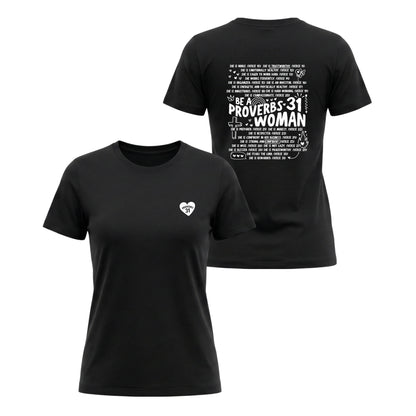 Proverbs 31 Woman – Ladies Classic T-Shirt