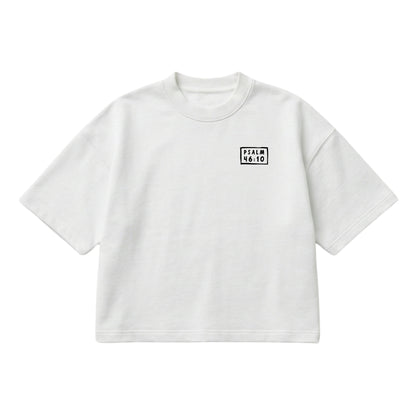 Psalm 46:10 Be Still & Know  – Boxy Cropped Shirt