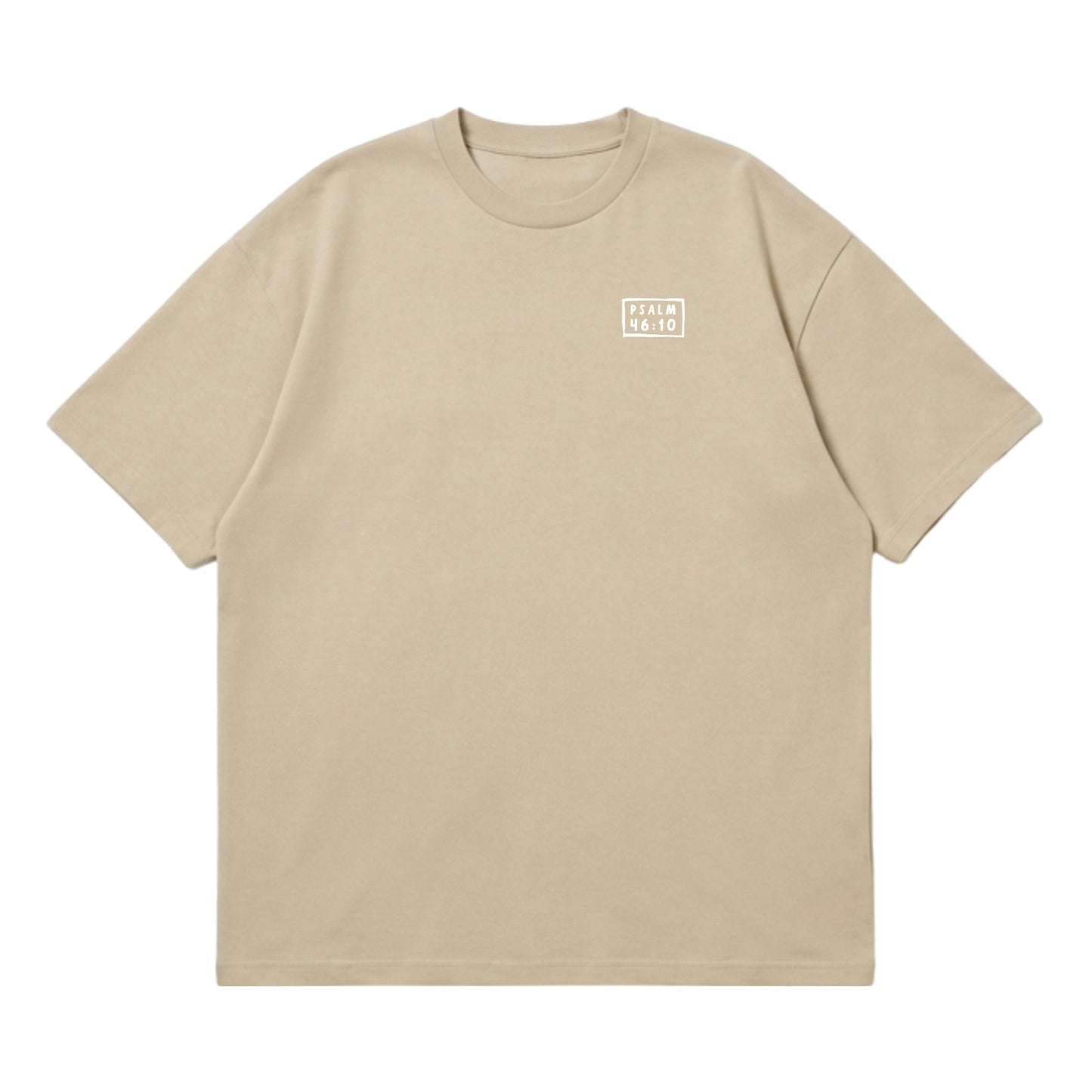 Psalm 46:10 Be Still & Know  – Premium Oversized T-Shirt