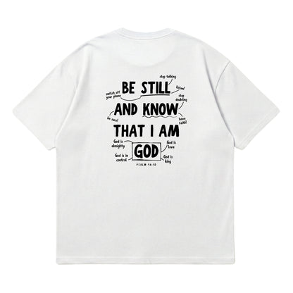 Psalm 46:10 Be Still & Know  – Premium Oversized T-Shirt