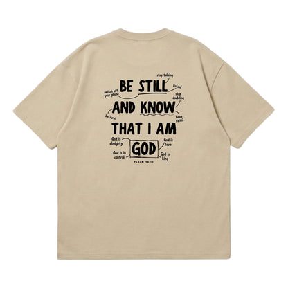 Psalm 46:10 Be Still & Know  – Premium Oversized T-Shirt