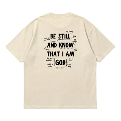 Psalm 46:10 Be Still & Know  – Premium Oversized T-Shirt