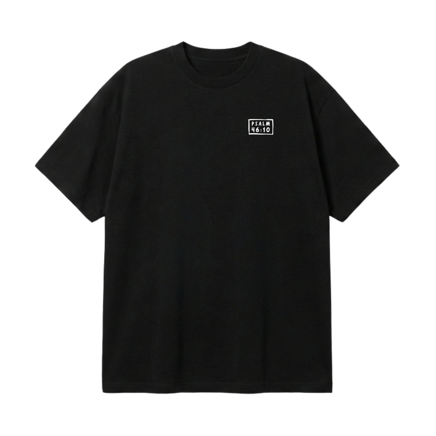 Psalm 46:10 Be Still & Know  – Premium Oversized T-Shirt