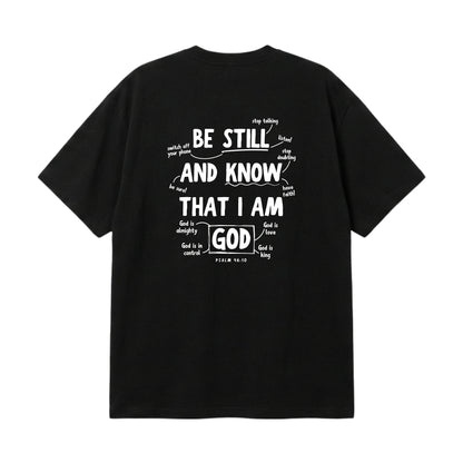 Psalm 46:10 Be Still & Know  – Premium Oversized T-Shirt