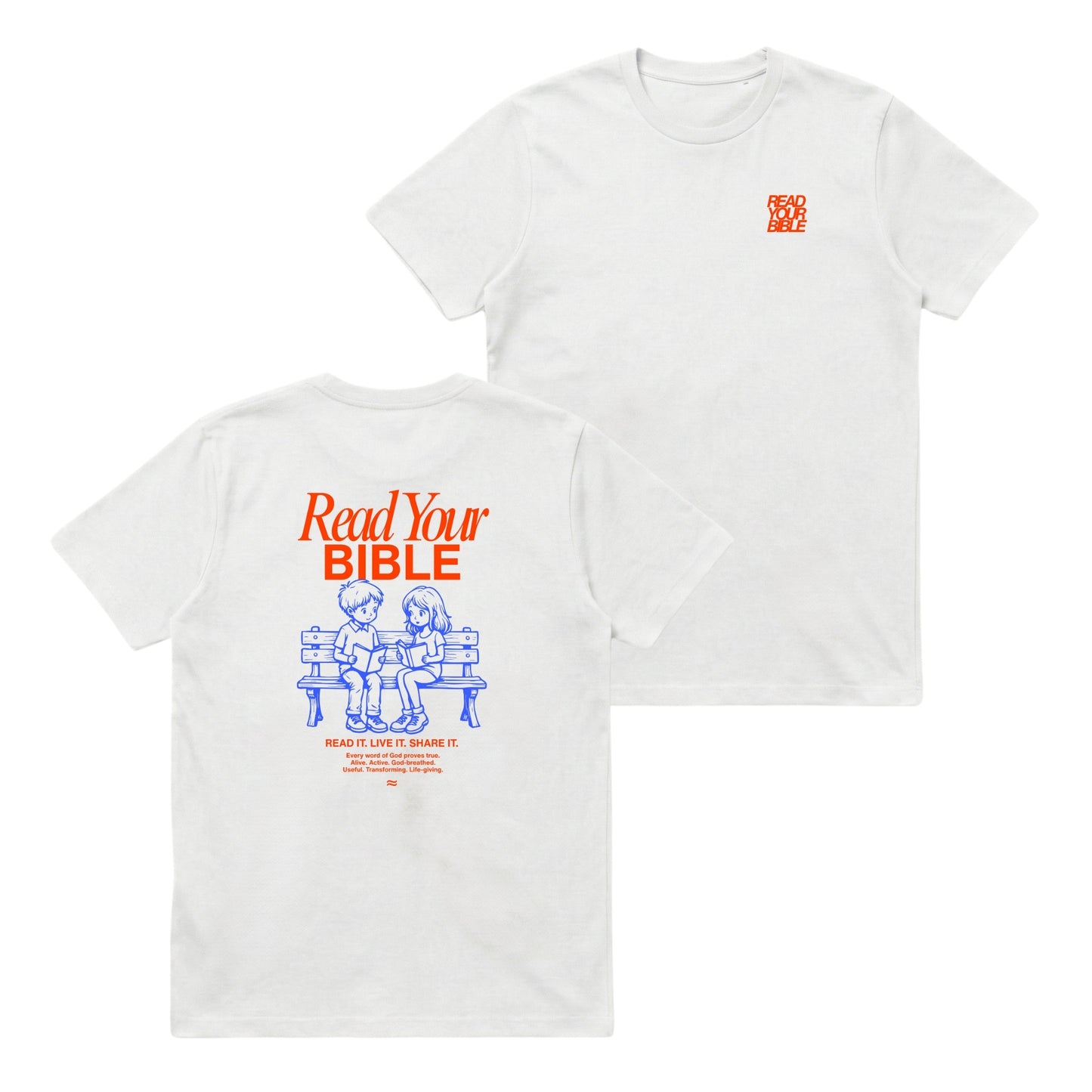 Read Your Bible  – Classic T-Shirt