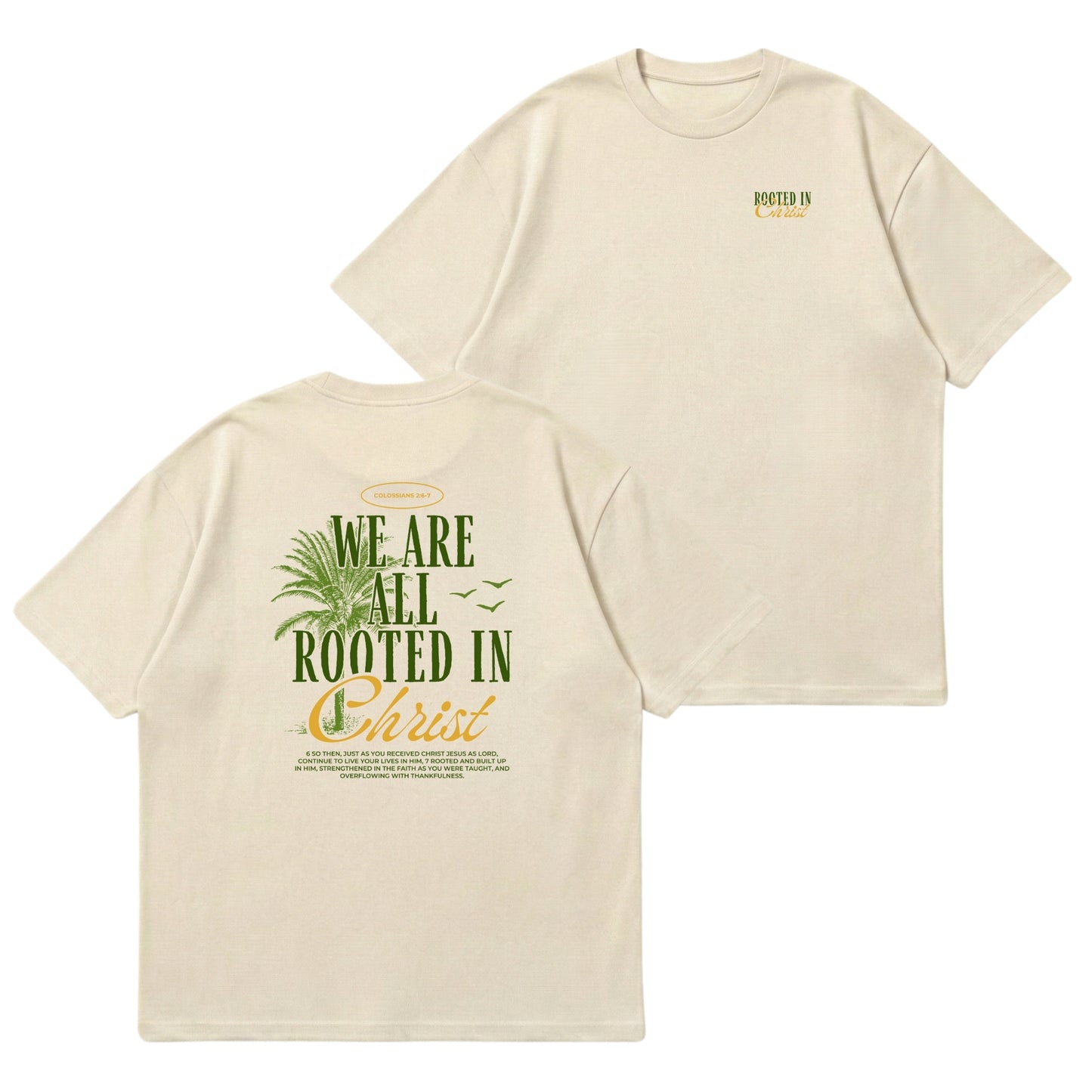 Rooted In Christ – Premium Oversized T-Shirt