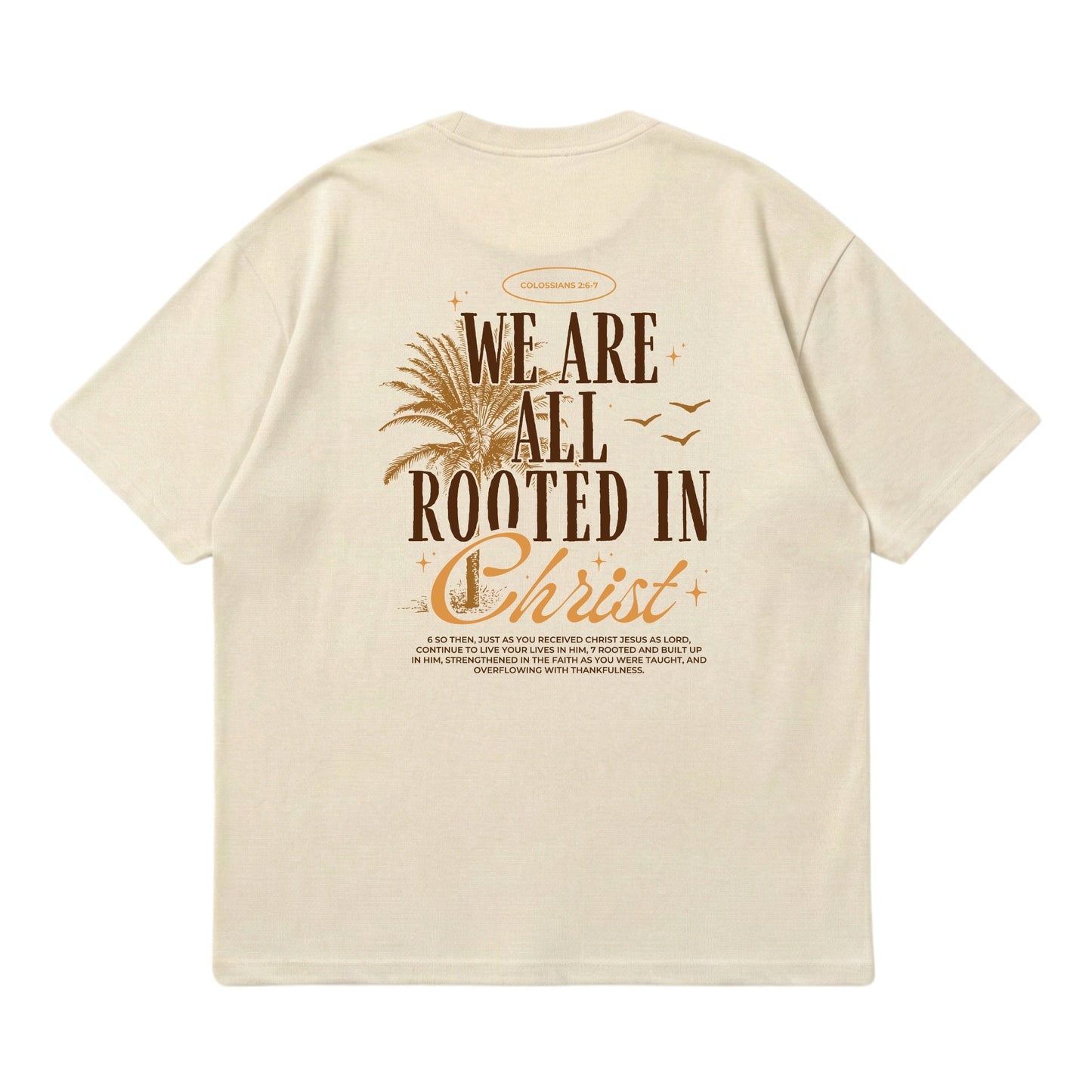 Rooted In Christ – Premium Oversized T-Shirt