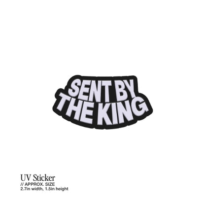 Sent by the King – UV Waterproof Sticker