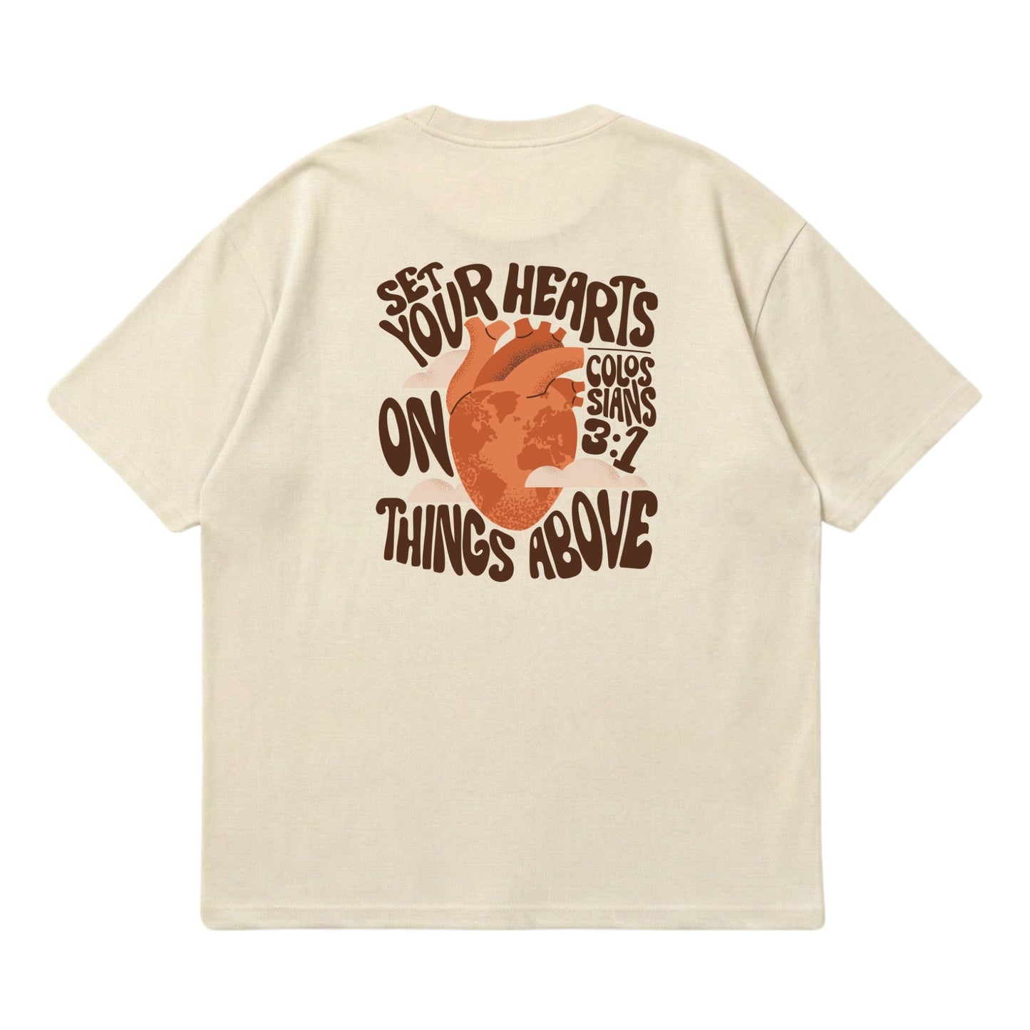 Set Your Hearts On Things Above – Premium Oversized T-Shirt