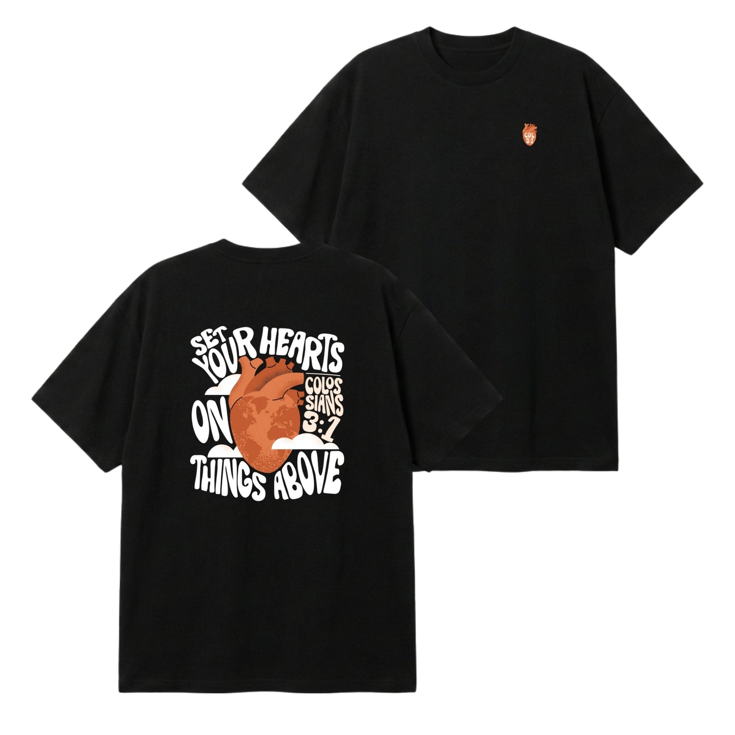 Set Your Hearts On Things Above – Premium Oversized T-Shirt