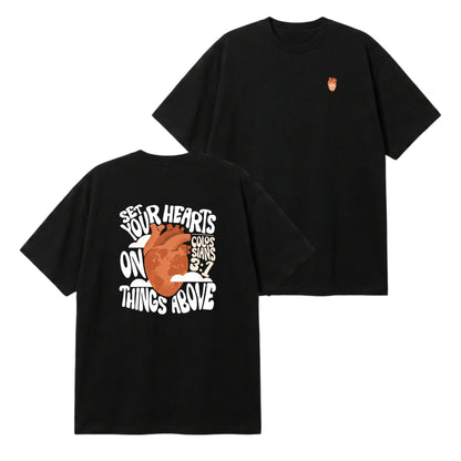 Set Your Hearts On Things Above – Premium Oversized T-Shirt