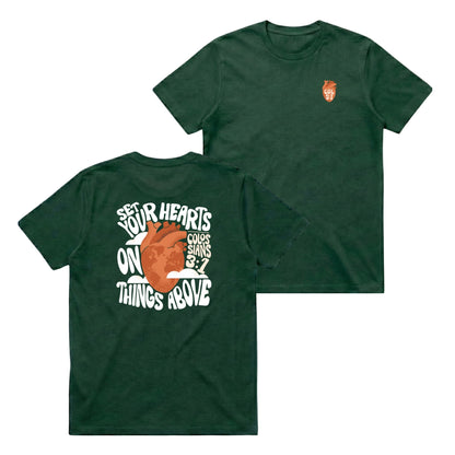 Set Your Hearts On Things Above – Classic T-Shirt