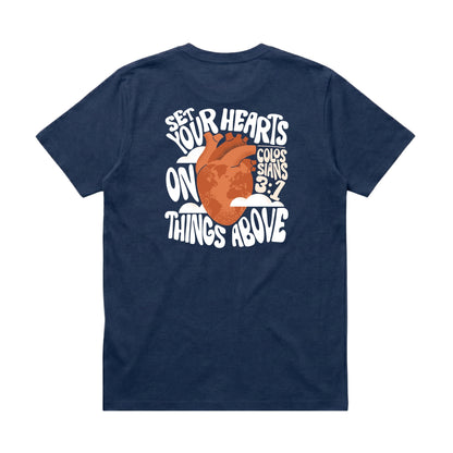 Set Your Hearts On Things Above – Classic T-Shirt