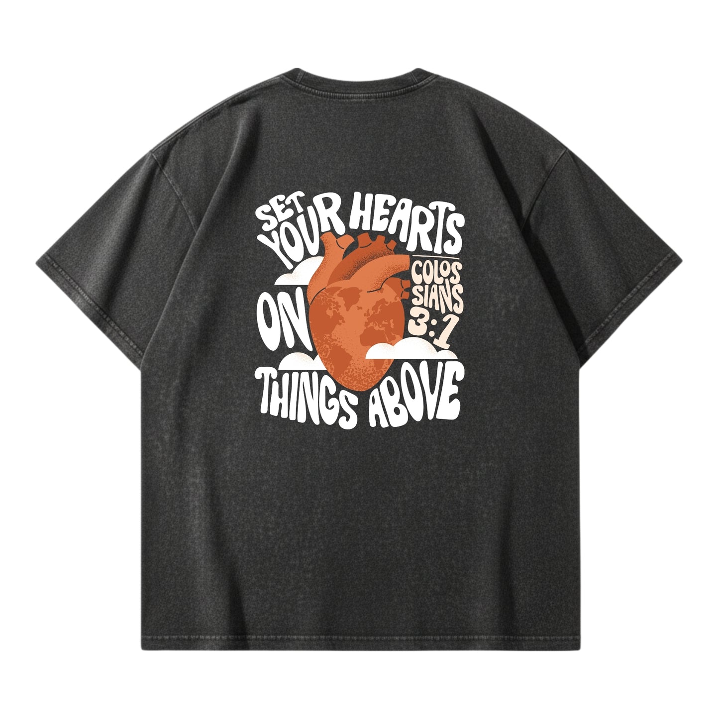 Set Your Hearts On Things Above – Vintage Washed T-Shirt