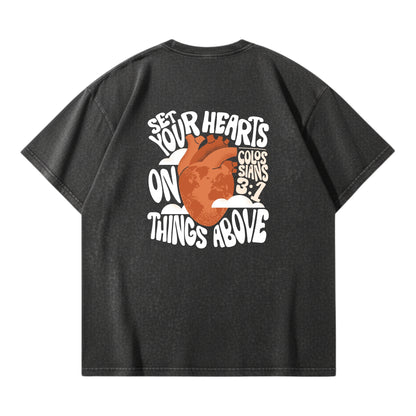 Set Your Hearts On Things Above – Vintage Washed T-Shirt