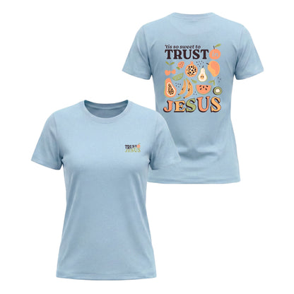 Trust In Jesus – Ladies' Classic T-Shirt