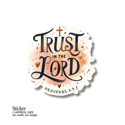 Trust in the Lord – Waterproof Sticker