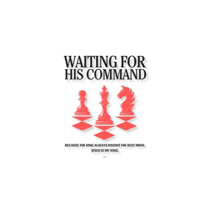 Waiting for His Command – UV Waterproof Sticker