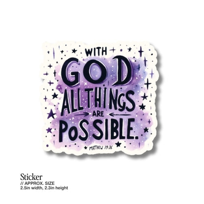 With God All Things Are Possible – Waterproof Sticker